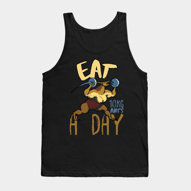 Eat 10KG Ants A Day,  Funny Surreal Anteater Weightlifting Tank Top by maxdax